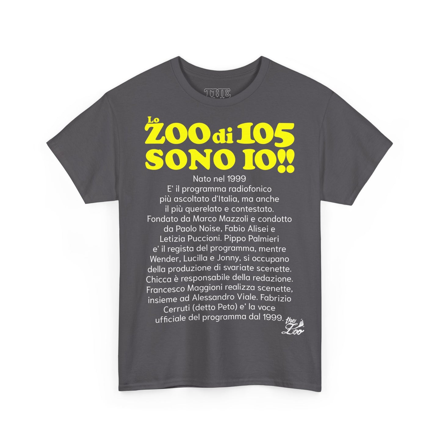 Lo Zoo sono io T-Shirt